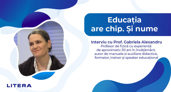 Prof. Gabriela Alexandru: Fizica este o privire aruncată asupra realității