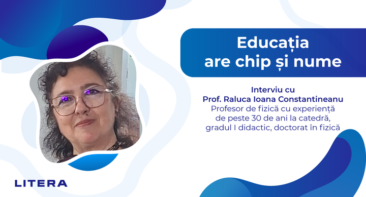 Prof. Raluca Ioana Constantineanu: Expresia matematică trebuie prezentată drept concluzia firească a unei povești experimentale