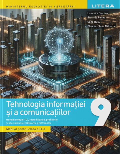 Tehnologia informației și a comunicațiilor, clasa a IX-a