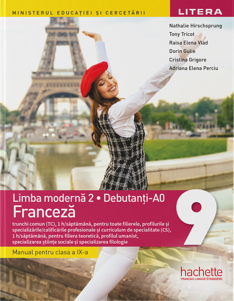 Limba modernă 2 – Debutanți-A0 – Franceză, clasa a IX-a